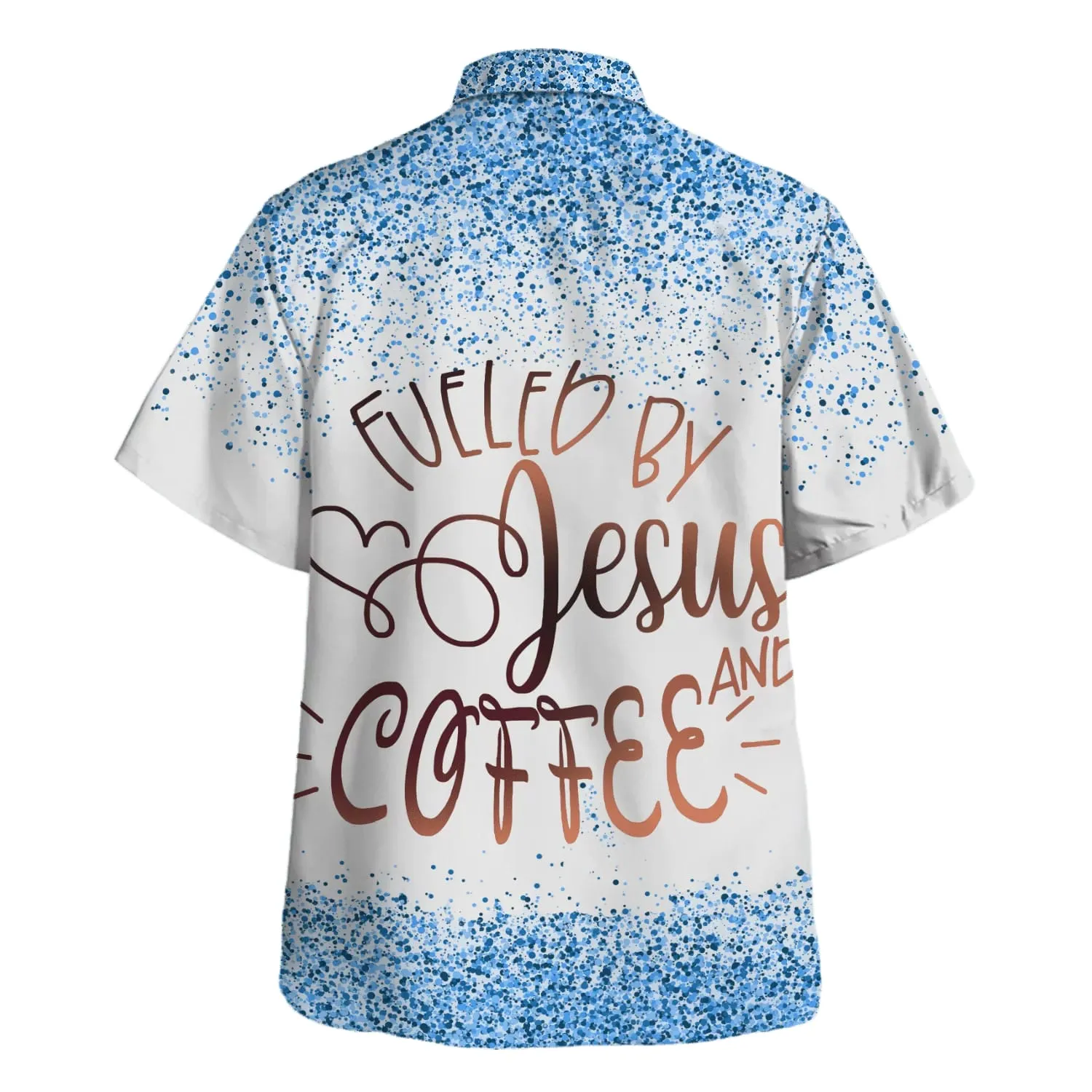 Fueled By Jesus And Coffee Hawaiian Shirt - Christian Hawaiian Shirt - Best Hawaiian Shirts