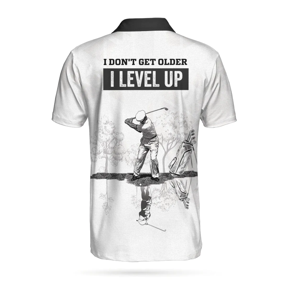 I Don'T Get Older I Level Up Golf Polo Shirt, Black And White Geometric Golf Shirt For Men Coolspod