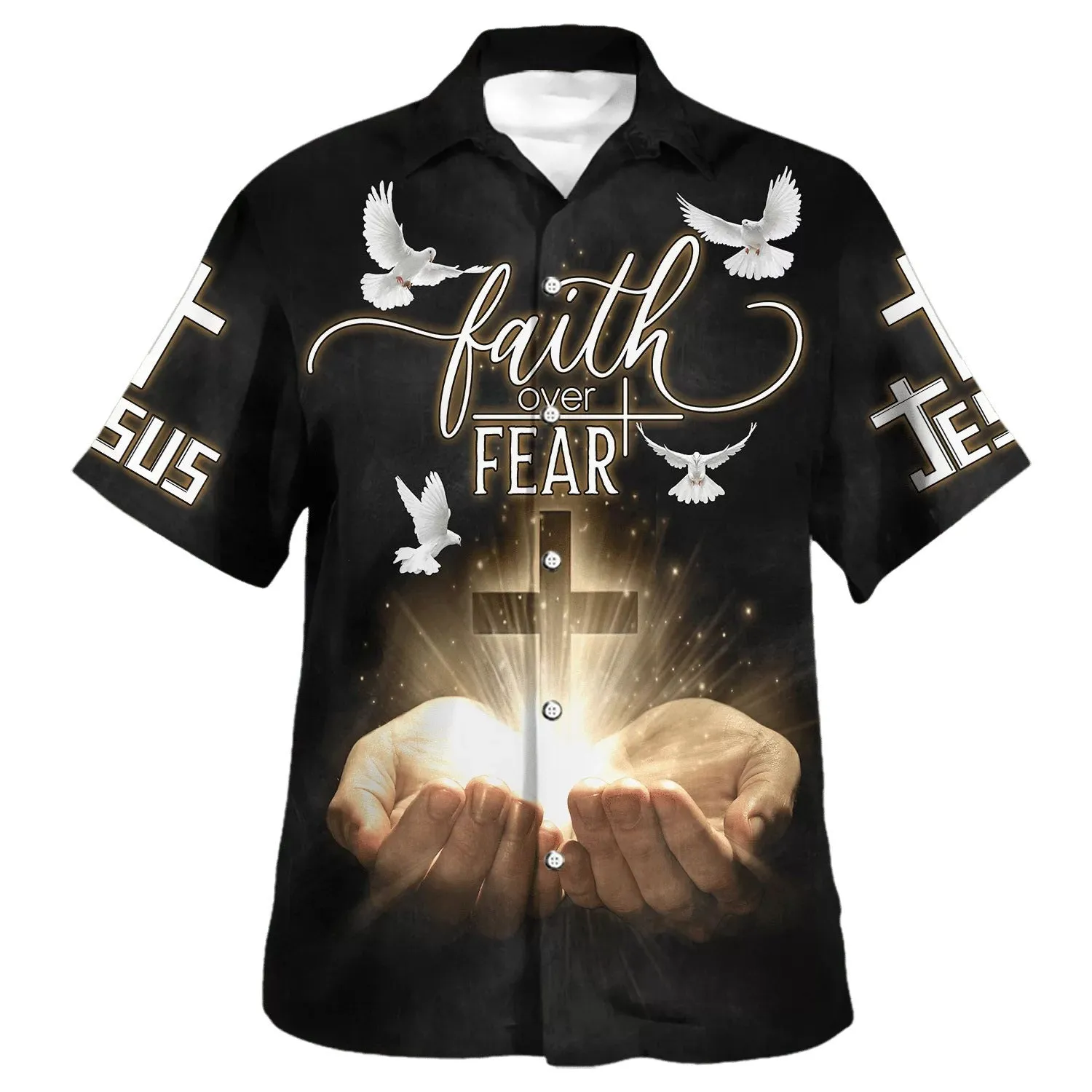 Open Hands Holding A Cross Faith Over Fear Hawaiian Shirts For Men & Women - Christian Hawaiian Shirt - Hawaiian Summer Shirts